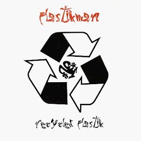 Recycled Plastik