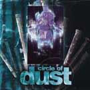 Circle Of Dust