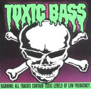 Toxic Bass