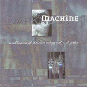 Darkness and the Machine