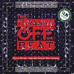 The Tyranny OFF The BEAT