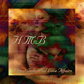 Great Industrial Love Affairs